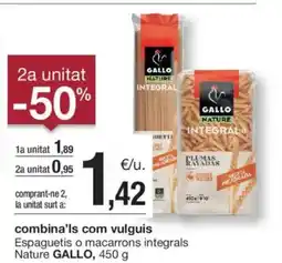 BonpreuEsclat GALLO Espaguetis o macarrons integrals Nature oferta