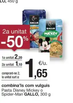 BonpreuEsclat GALLO Pasta Disney Mickey o Spider-Man oferta