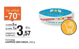 BonpreuEsclat CAPRIČE DES DIEUX Formatge oferta