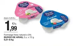 BonpreuEsclat BURGO DE ARIAS Formatge fresc natural o 0% oferta
