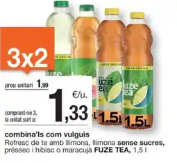 BonpreuEsclat FUZE TEA Refresc de te amb llimona, llimona sense sucres, préssec i hibisc o maracuja oferta