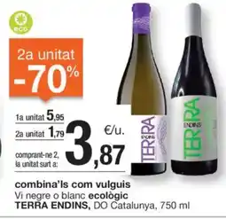BonpreuEsclat TERRA ENDINS Vi negre o blanc ecològic oferta