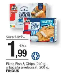BonpreuEsclat FINDUS Filets Fish & Chips o bacallà arrebossat oferta