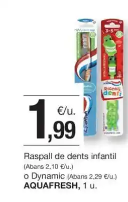 BonpreuEsclat AQUAFRESH Raspall de dents infantil oferta