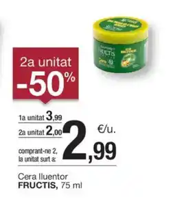 BonpreuEsclat FRUCTIS Cera lluentor oferta