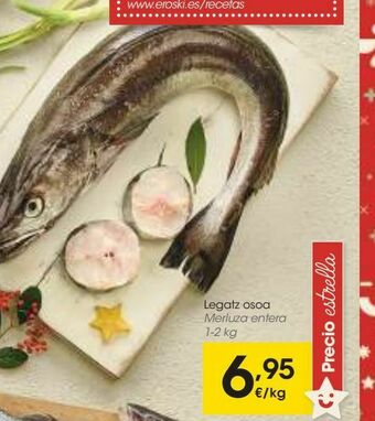 Eroski Merluza entera 1-2 kg oferta