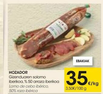 Eroski Hozador lomo de cebo ibérico, 50% raza ibérica oferta
