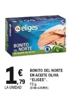 E.Leclerc IFA ELIGES Bonito del norte en aceite oliva oferta