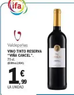 E.Leclerc VIÑA CANCEL Vino tinto reserva oferta