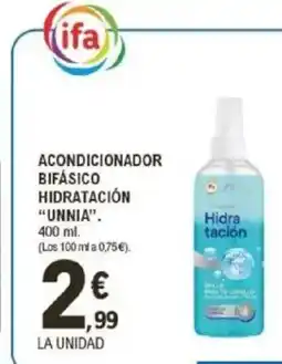 E.Leclerc UNNIA Acondicionador bifásico hidratación oferta