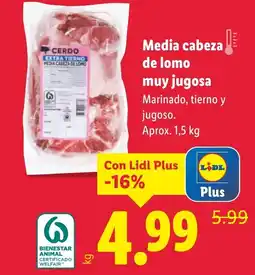 Lidl Media cabeza de lomo muy jugosa oferta