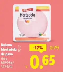 Lidl DULANO Mortadela de pavo oferta