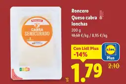 Lidl RONCERO Queso cabra lonchas oferta