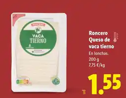 Lidl RONCERO Queso de vaca tierno oferta