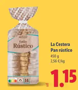 Lidl LA CESTERA Pan rústico oferta