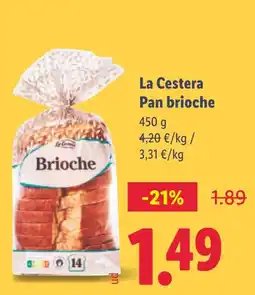 Lidl LA CESTERA Pan brioche oferta