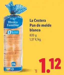 Lidl LA CESTERA Pan de molde blanco oferta