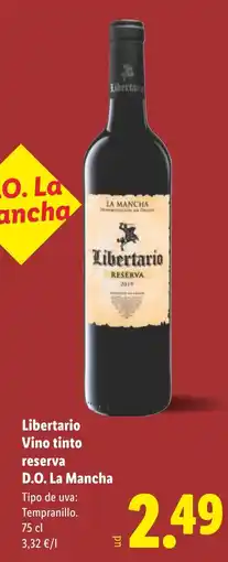 Lidl Libertario Vino tinto reserva D.O. La Mancha oferta