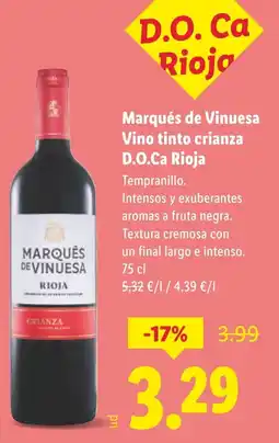 Lidl Marqués de Vinuesa Vino tinto crianza D.O.Ca Rioja oferta