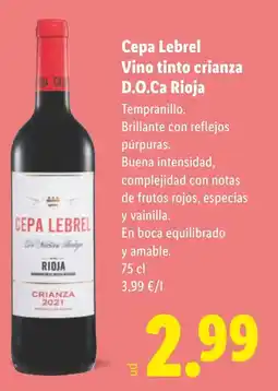 Lidl Cepa Lebrel Vino tinto crianza D.O.Ca Rioja oferta