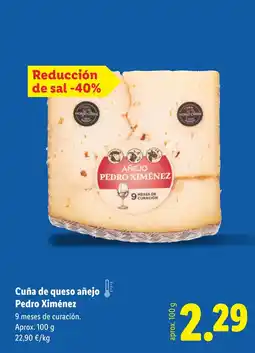 Lidl Cuña de queso añejo Pedro Ximénez oferta