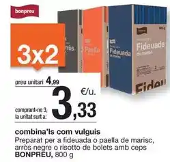 BonpreuEsclat Bonpreu - preparat per a fideuada o paella de marisc, arros negre o risotto de bolets amb ceps oferta