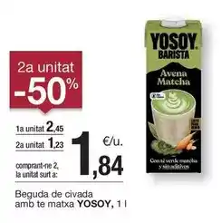 BonpreuEsclat Yosoy - beguda de civada amb te matxa oferta