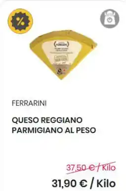 Supermercados Sánchez Romero Ferrarini - queso reggiano parmigiano al peso oferta
