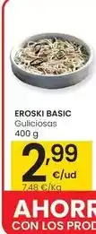 Eroski Eroski - basic guliciosas oferta