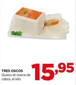 Alimerka TRES OSCOS Queso en barra de cabra oferta