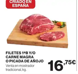 Supercor Filetes 1ab y/o carne magra o picada de añojo oferta