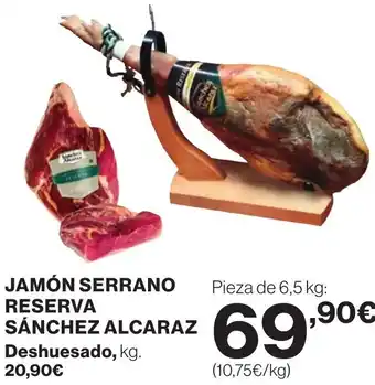 Supercor Jamón serrano reserva sánchez alcaraz oferta