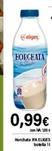 Cash Ifa IFA ELIGES Horchata botella oferta