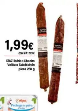 Cash Ifa DÍAZ ibérico Chorizo Velita o Salchichón pieza oferta