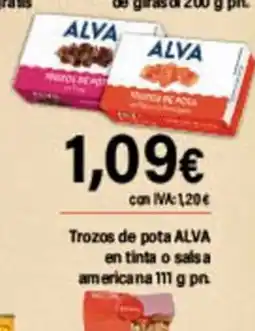 Cash Ifa ALVA Trozos de pota en tinta o sals a americana oferta