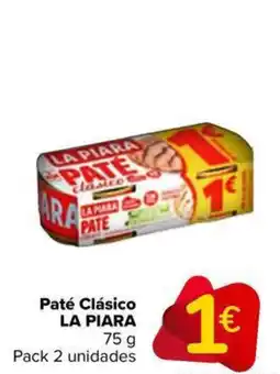 Carrefour Market LA PIARA Paté Clásico oferta