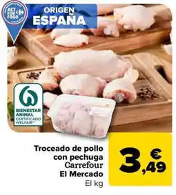 Carrefour Market Troceado de pollo con pechuga Carrefour El Mercado oferta