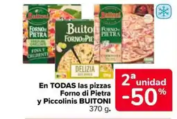 Carrefour Market BUITONI En todas las pizzas forno di pietra y piccolinis oferta