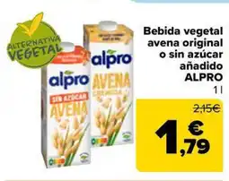 Carrefour Market ALPRO Bebida vegetal avena original o sin azúcar añadido oferta