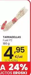 Eroski Tarradellas - fuet p2 oferta