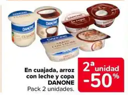 Carrefour Market DANONE En cuajada, arroz con leche y copa oferta