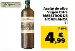 Carrefour Market MAESTROS DE HOJIBLANCA Aceite de oliva Virgen Extra oferta