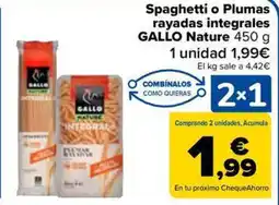 Carrefour Market GALLO Spaghetti o Plumas rayadas integrales Nature oferta