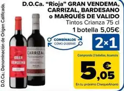 Carrefour Market D.o.ca. "rioja" gran vendema, carrizal, bardesano • marqués de valido oferta