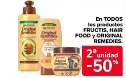 Carrefour Market En todos los productos fructis, hair food y original remedies oferta