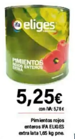 Cash Ifa IFA ELIGES Pimientos rojos enteros extra oferta