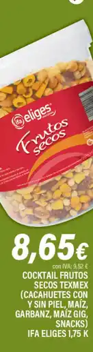 Cash Ifa IFA ELIGES Cocktail frutos secos texmex (cacahuetes con y sin piel, maíz, garbanz, maíz gig, snacks) oferta