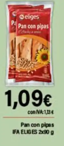 Cash Ifa IFA ELIGES Pan con pipas oferta