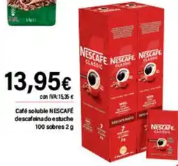 Cash Ifa NESCAFÉ Café soluble descafeinado estuche 100 sobres oferta