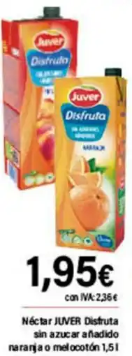 Cash Ifa JUVER Néctar Disfruta sin azucar añadido naranja o melocotón oferta